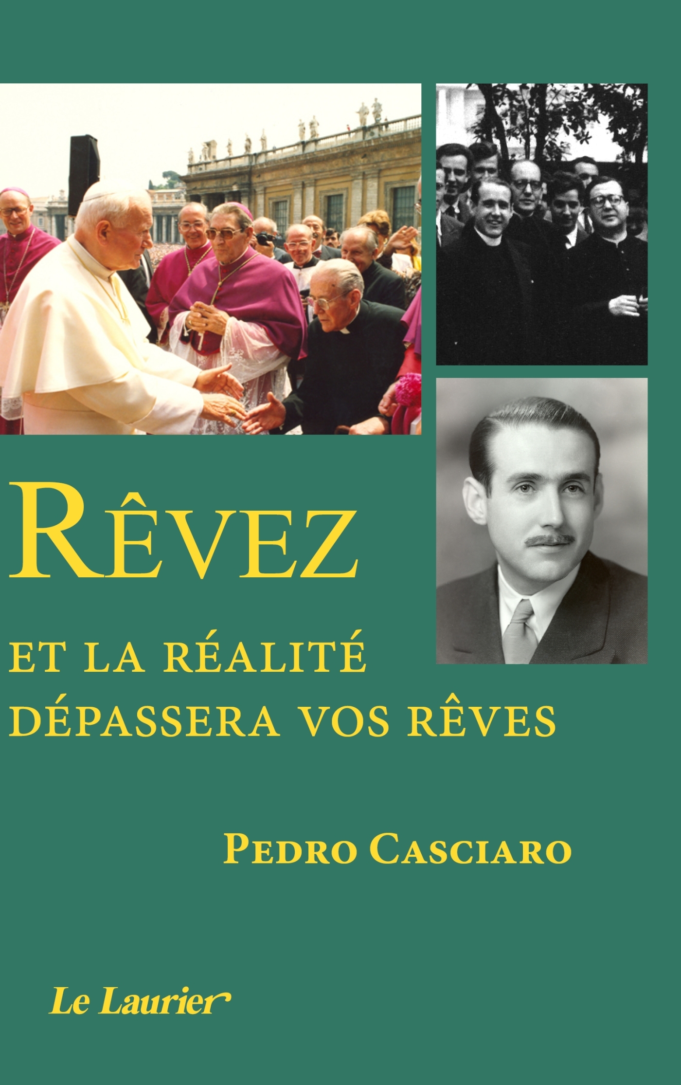 Rêvez et la réalité dépassera vos rêves