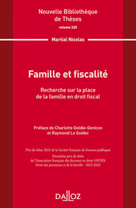 Nouvelle Bibliothèque de Thèses - Volume 225 Famille et fiscalité