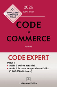 Code Dalloz Expert. Code de commerce 2026. 121e éd.