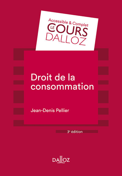 Droit de la consommation. 3e éd.