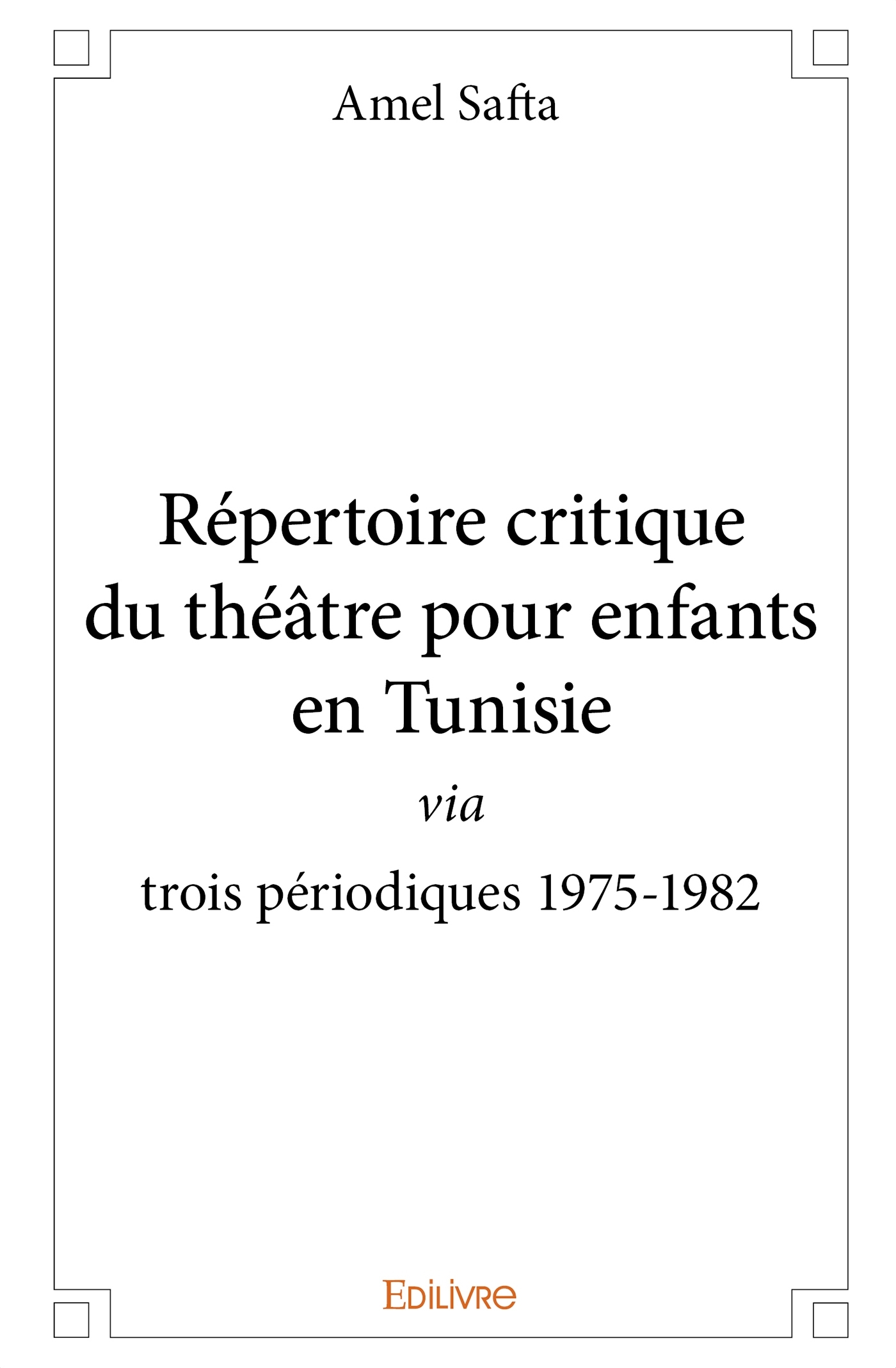 Répertoire critique du théâtre pour enfants en Tunisie