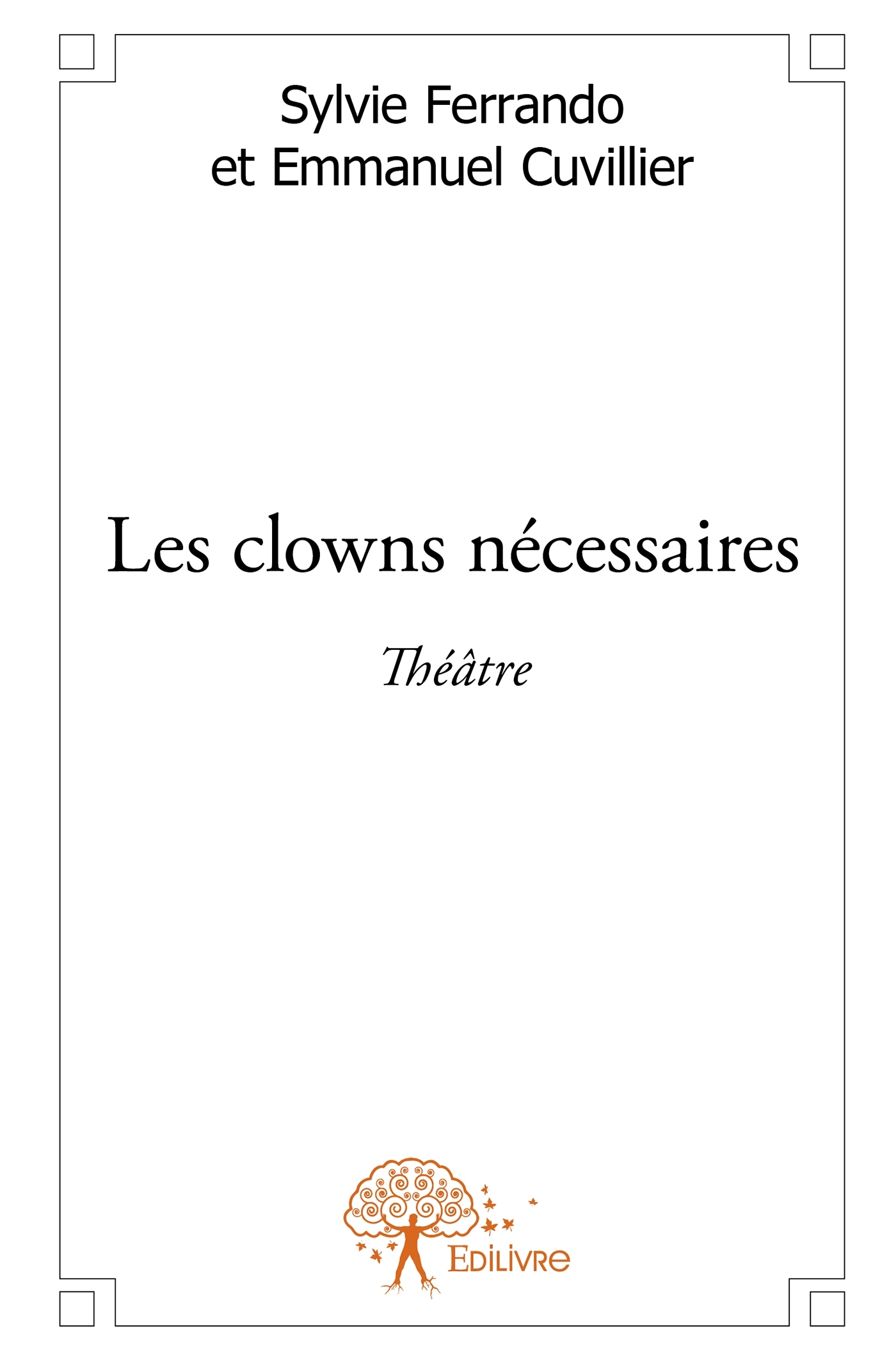 Les Clowns nécessaires