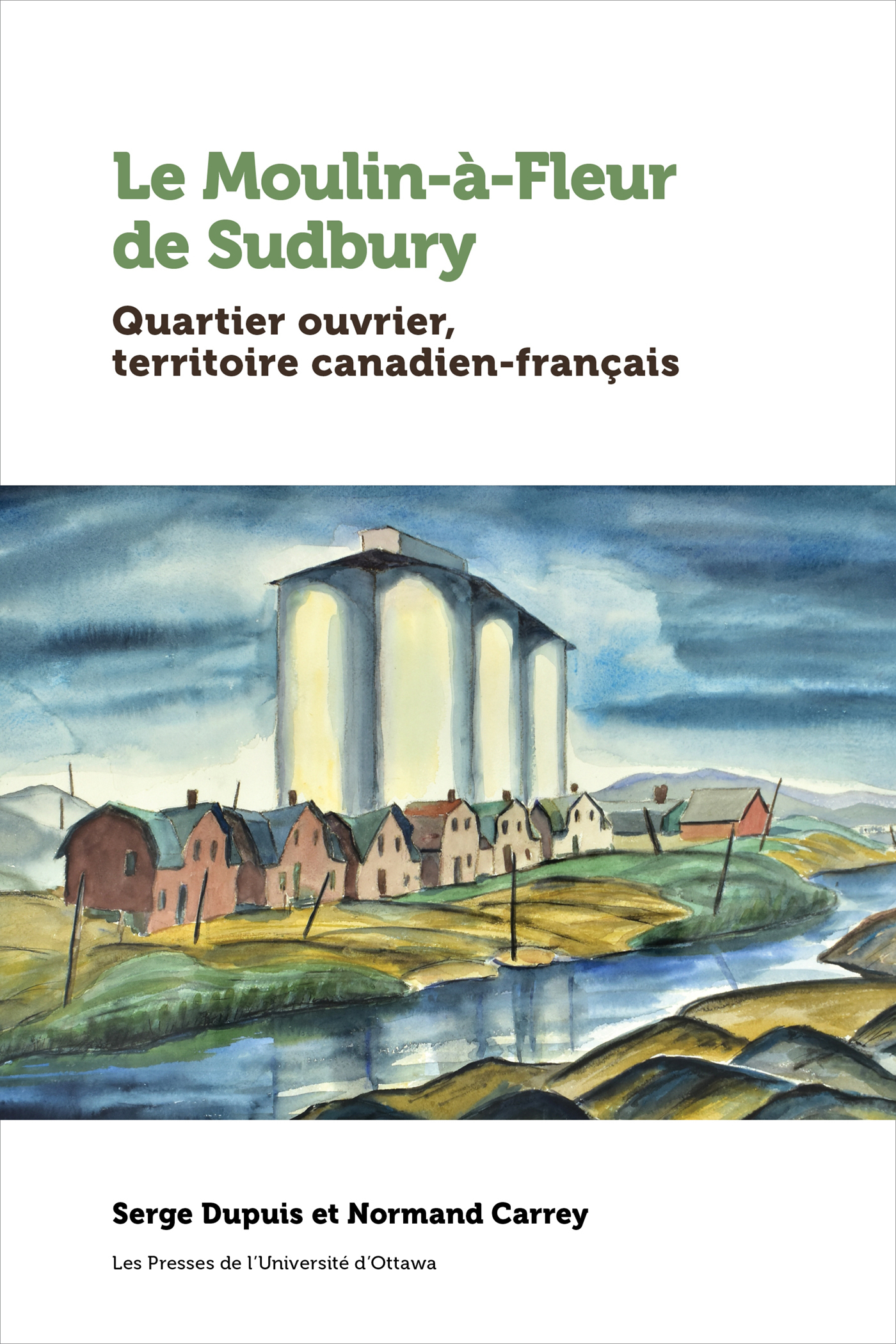 Le Moulin-à-Fleur de Sudbury