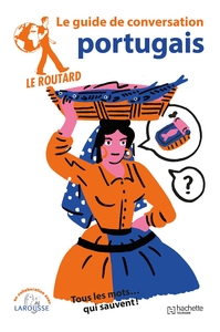 Le Routard guide de conversation portugais