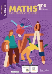 Cahier de Maths 1re séries technologiques enseignement commun - Livre élève - Éd. 2023