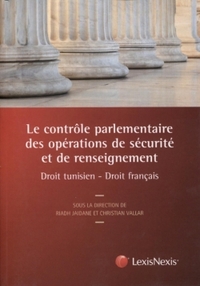 le controle parlementaire des operations de securite et de renseignement en tunisie