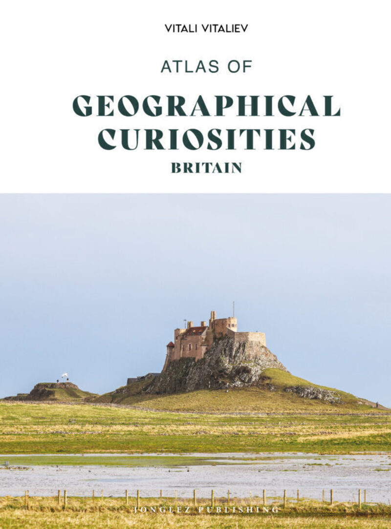 Atlas of geographical curiosities - Britain