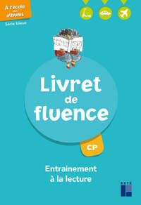 Livret de fluence CP - Série bleue