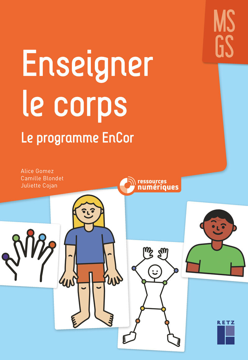 Enseigner le corps en maternelle MS-GS - + ressources numériques