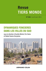 Revue Tiers Monde n° 206 (2/2011) Dynamiques foncières dans les villes du Sud