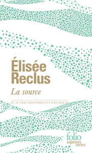La source et autres histoires d'un ruisseau