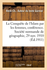 La Conquête de l'Islam par les femmes, conférence