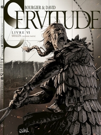Servitude T06 - Shalin - Seconde partie