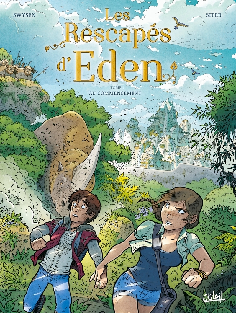 Les Rescapés d'Eden T01 - Au commencement...