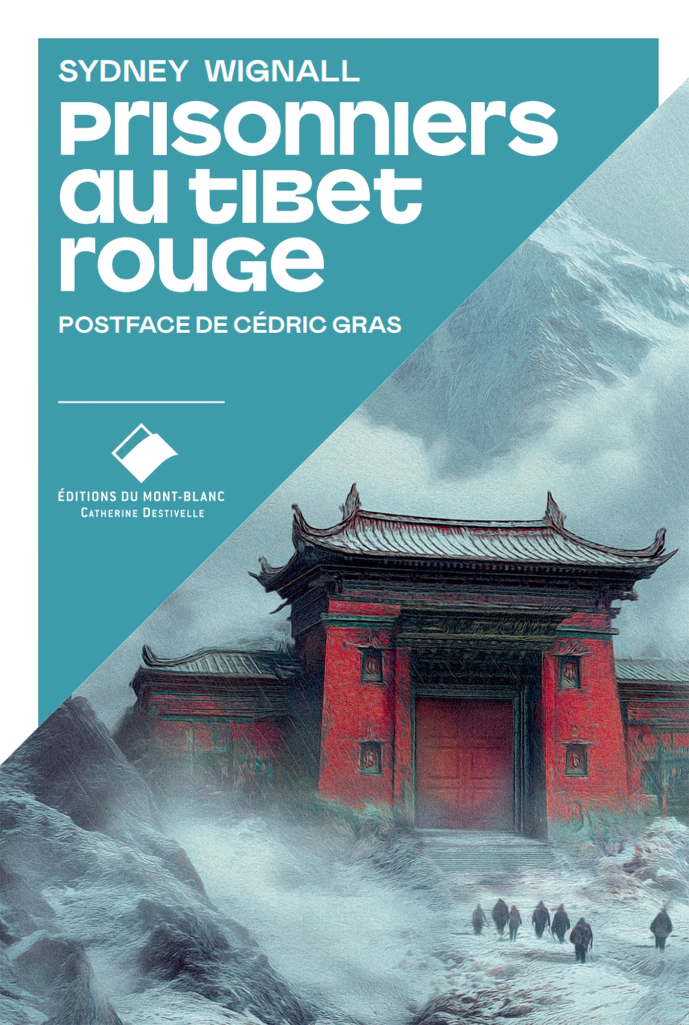 Prisonniers au Tibet rouge