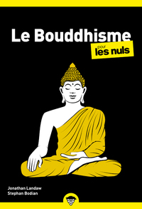 Le Bouddhisme Poche Pour les Nuls NE