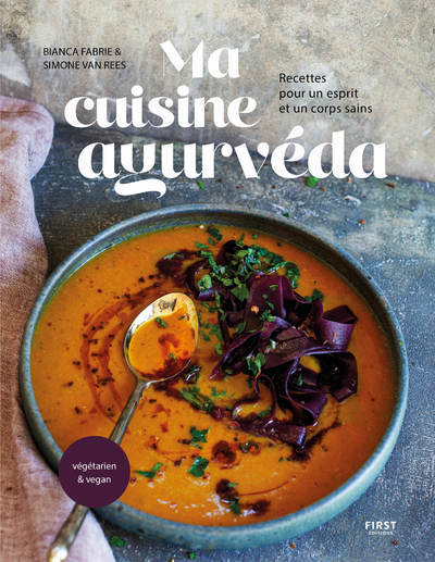 Ma cuisine Ayurveda