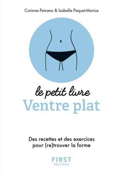Petit livre de - Ventre plat - Des recettes et des exercices pour (re)trouver la forme