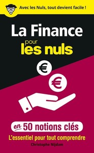 La Finance pour les Nuls en 50 notions clés
