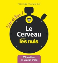 Le Cerveau Vite et bien pour les Nuls