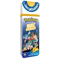Les incollables  - Quiz Famille Pokémon