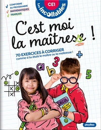 Les Incollables - C'est moi la maîtresse ! - CE1 7/8 ans
