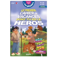 Cahier de vacances dont tu es le héros 2026 - Les incollables - CP au CE1 - 6/7 ans