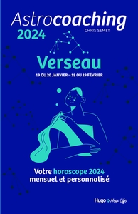 Astrocoaching 2024 - Verseau