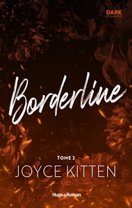 Borderline - Tome 02