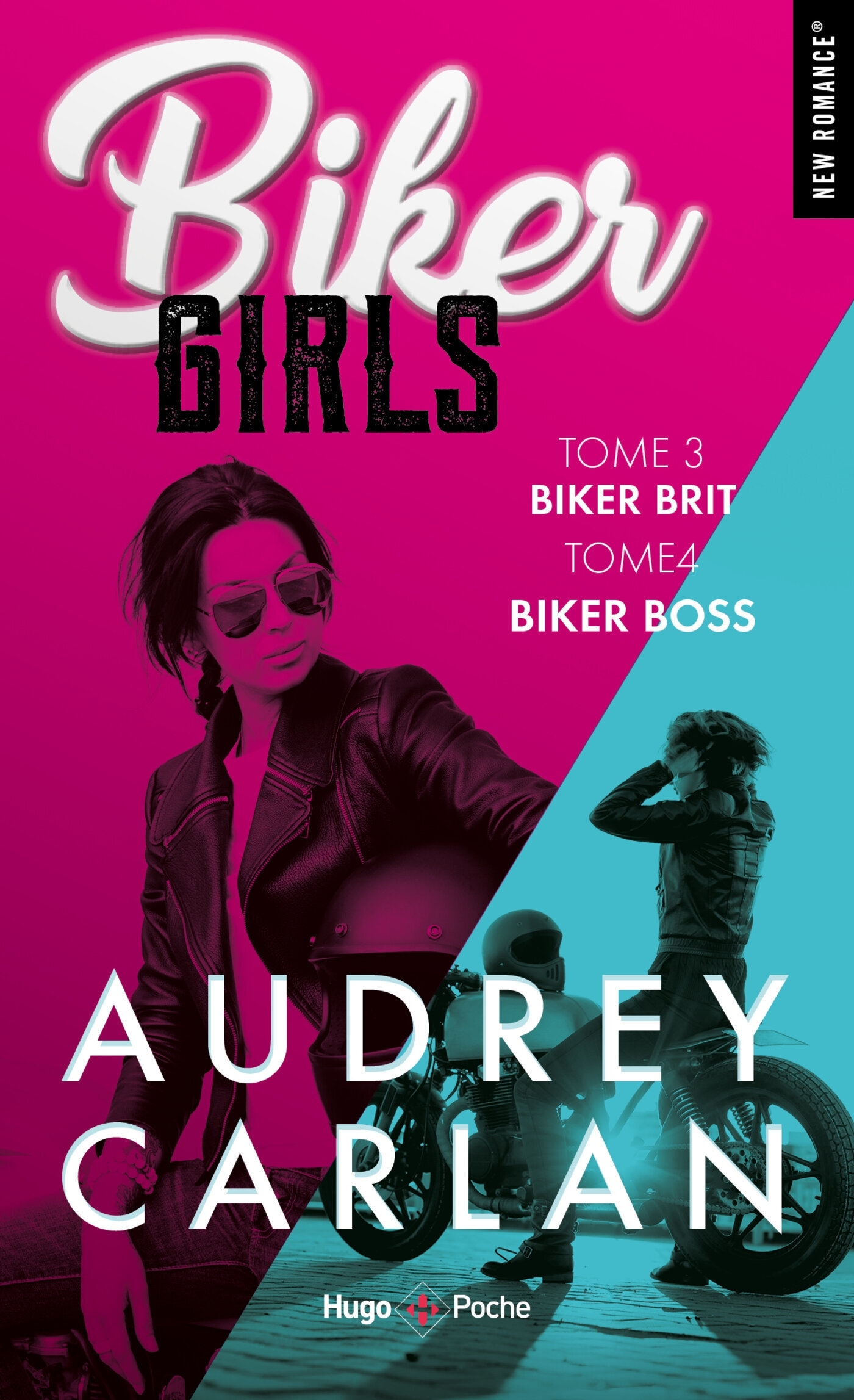 Biker girls - tome 03 et 04