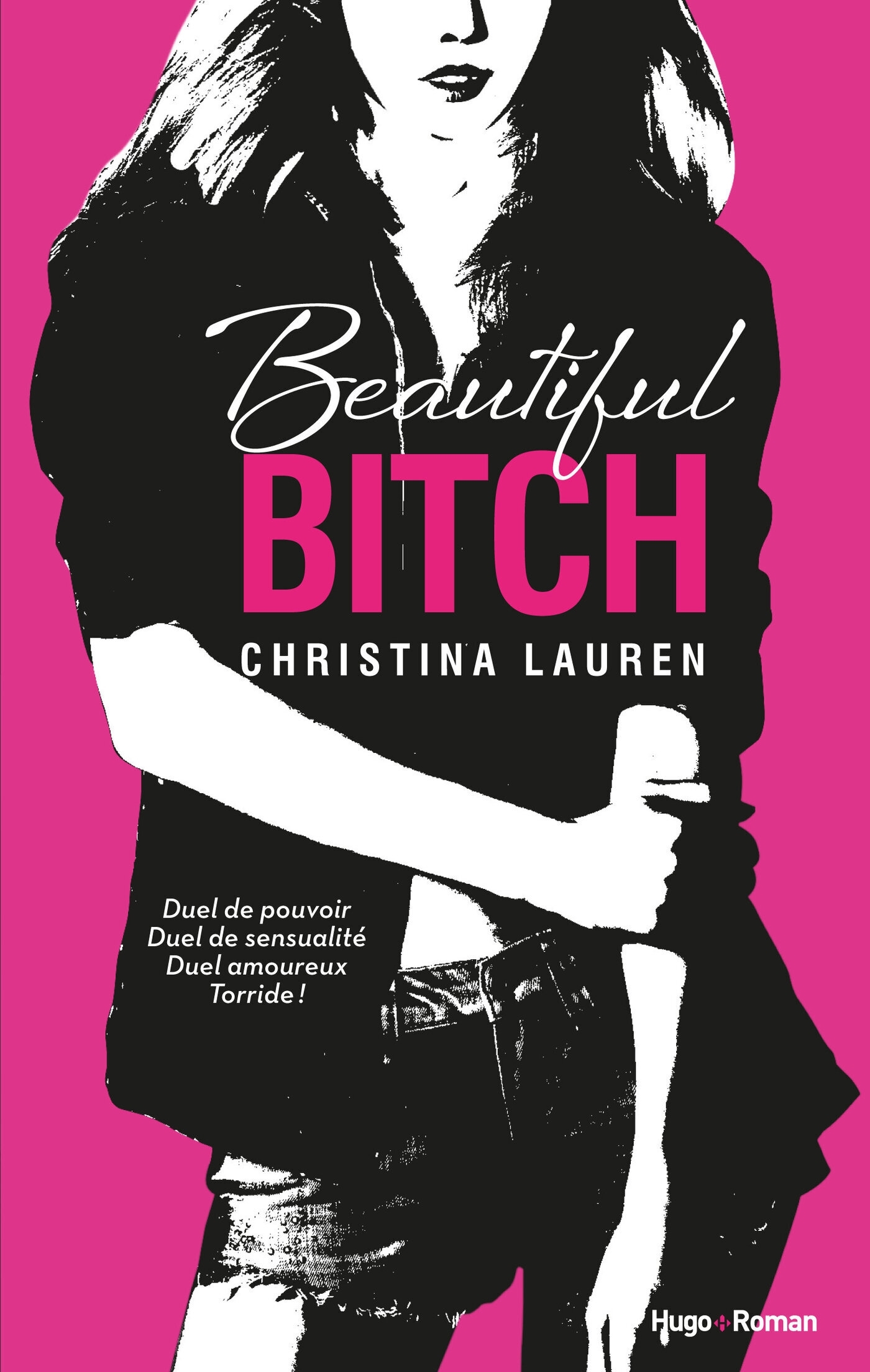 Beautiful Bitch - Version française