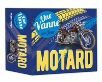 Un conseil de motard par jour 2024