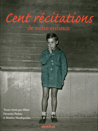 Cent récitations de notre enfance (Réédition)