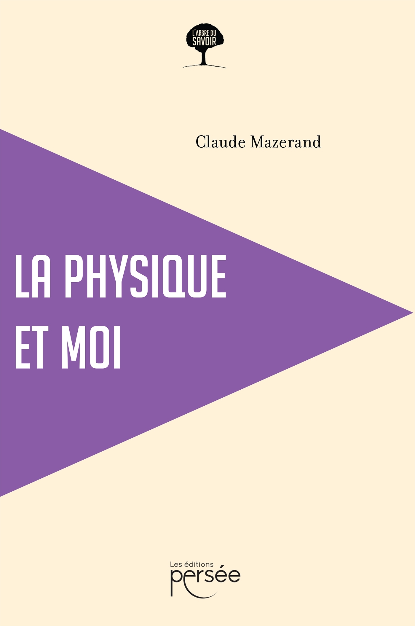 La physique et moi