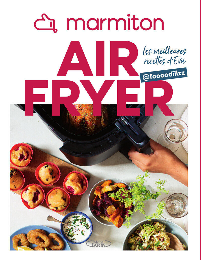 MARMITON Airfryer - Les meilleures recettes d'Eva @foooodiiizz