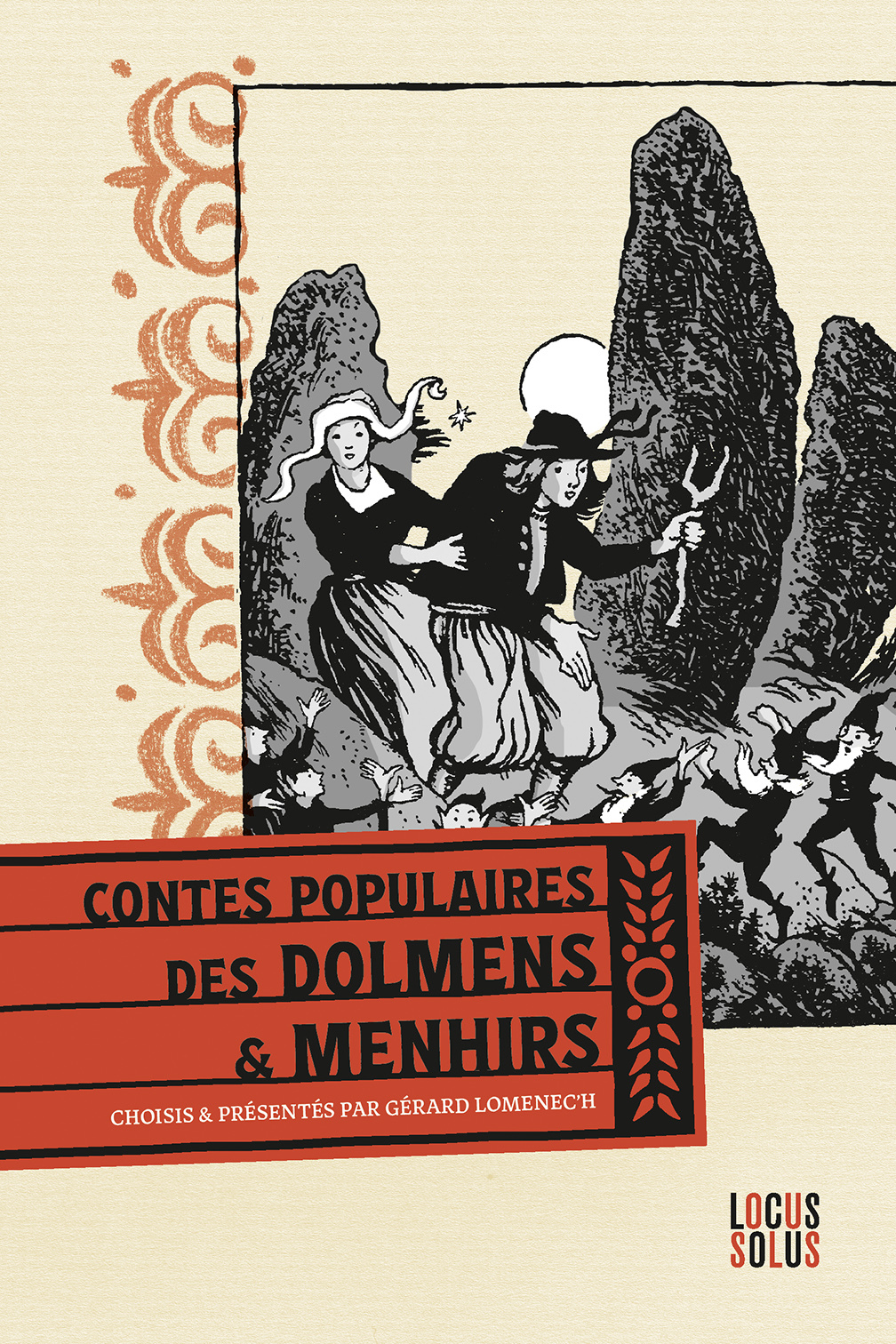 Contes populaires des dolmens et menhirs