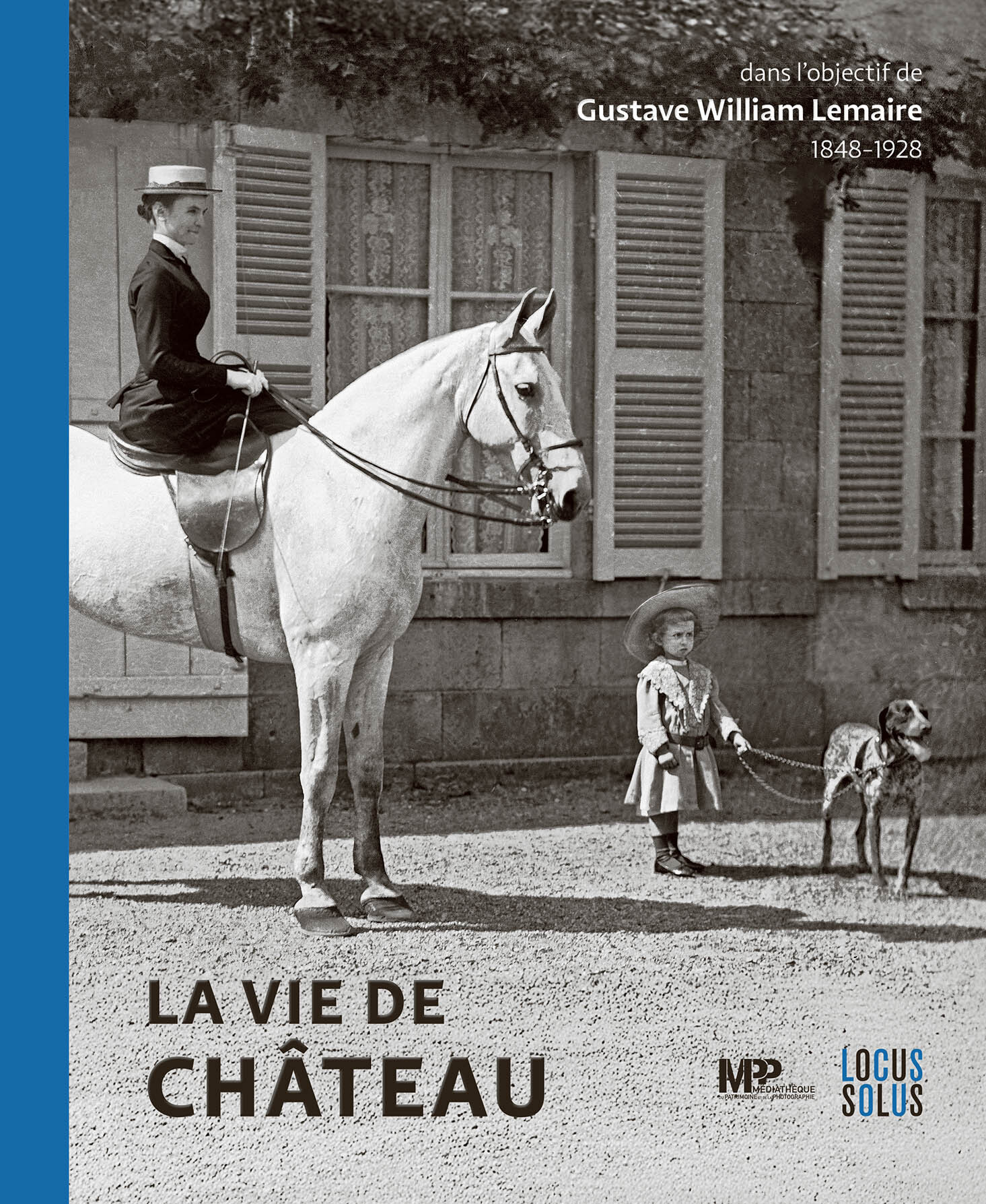 La vie de Château