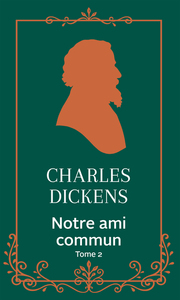 Notre ami commun - Tome 2