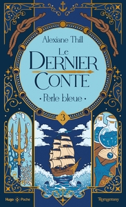 Le dernier conte - Tome 03