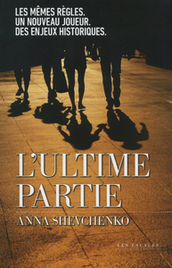 L'Ultime partie