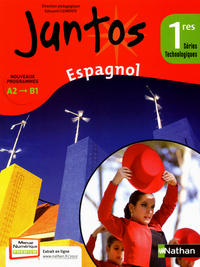 Juntos 1re Séries technologiques 2012