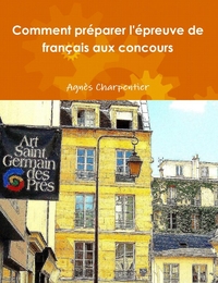 Comment préparer l'épreuve de français aux concours
