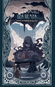 Le Crépuscule des Urmes - Tome 2 La Prophétie du Livre Noir