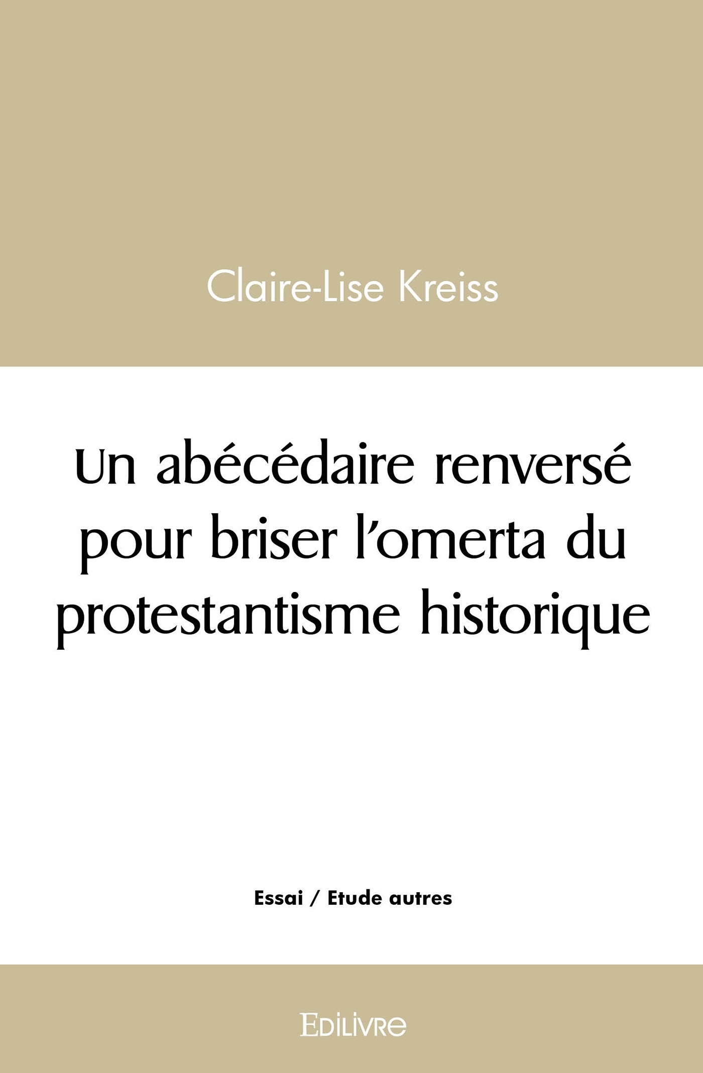 Un abécédaire renversé pour briser l'omerta du protestantisme historique