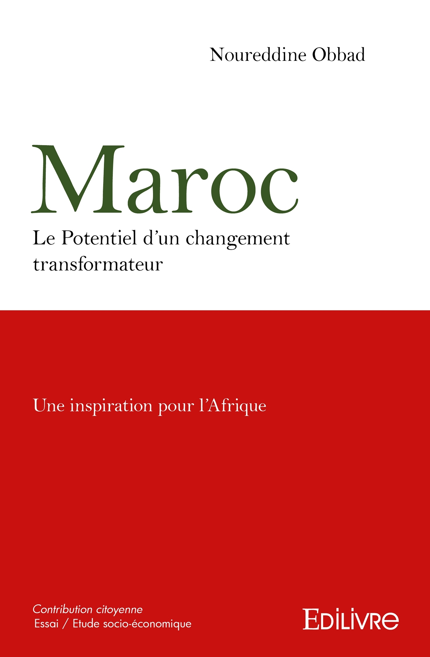 Maroc Le Potentiel d'un changement transformateur