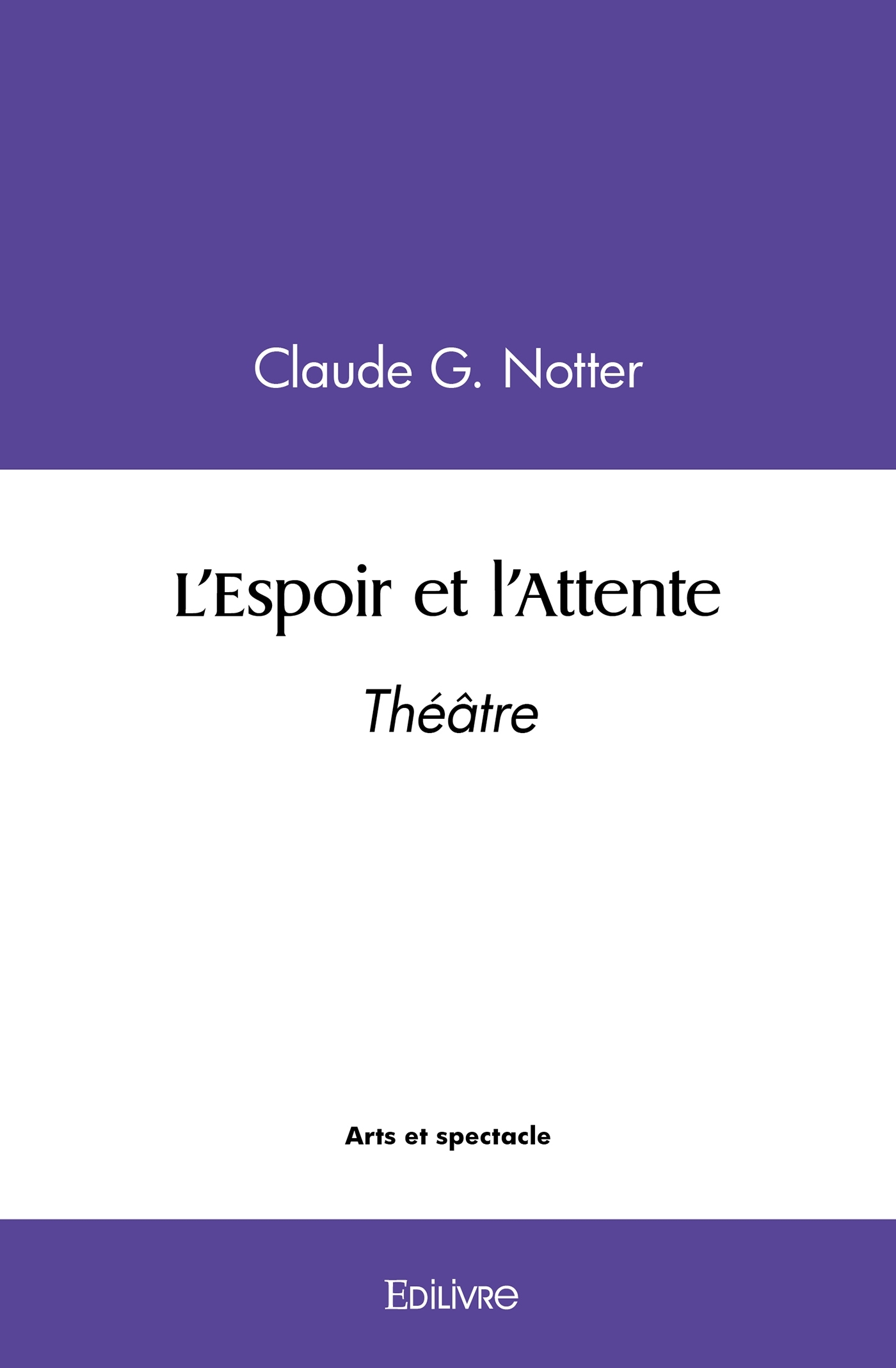 L'Espoir et l'Attente