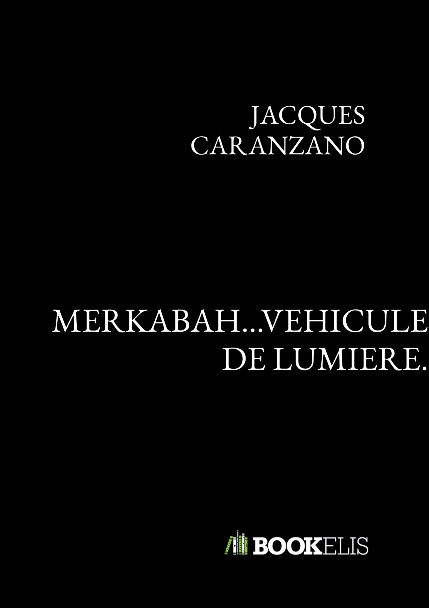 MERKABAH...VEHICULE DE LUMIERE.