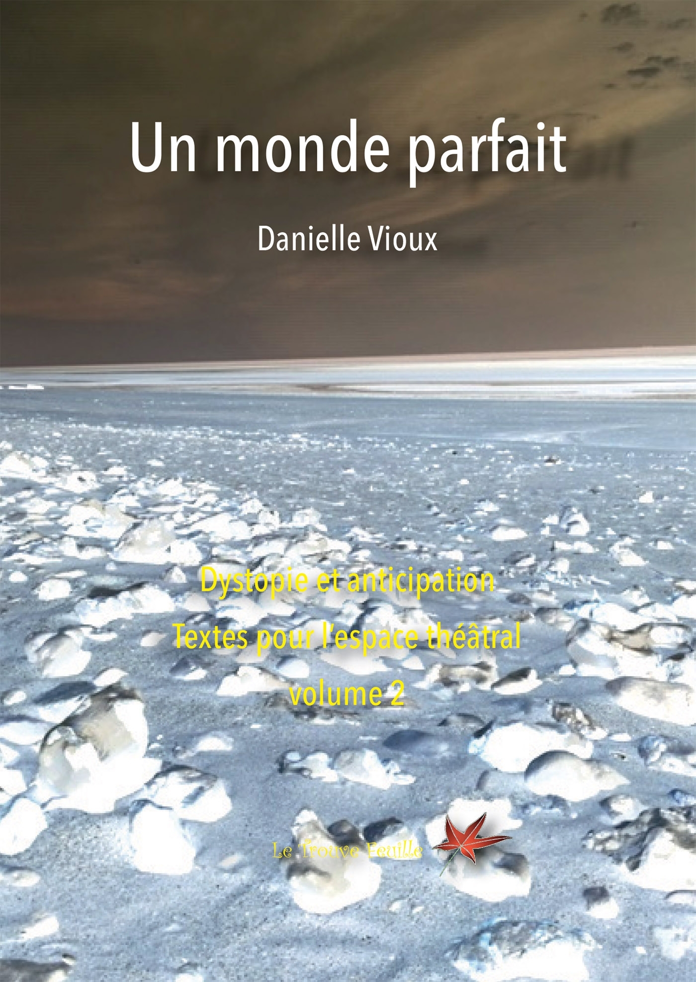 Un monde parfait