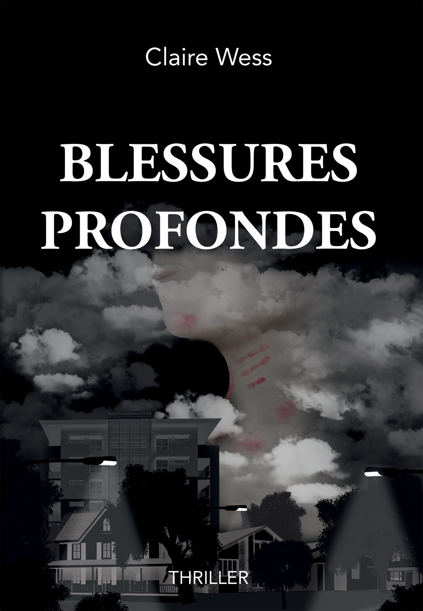 BLESSURES PROFONDES