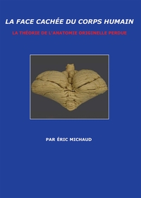 LA FACE CACHÉE DU CORPS HUMAIN